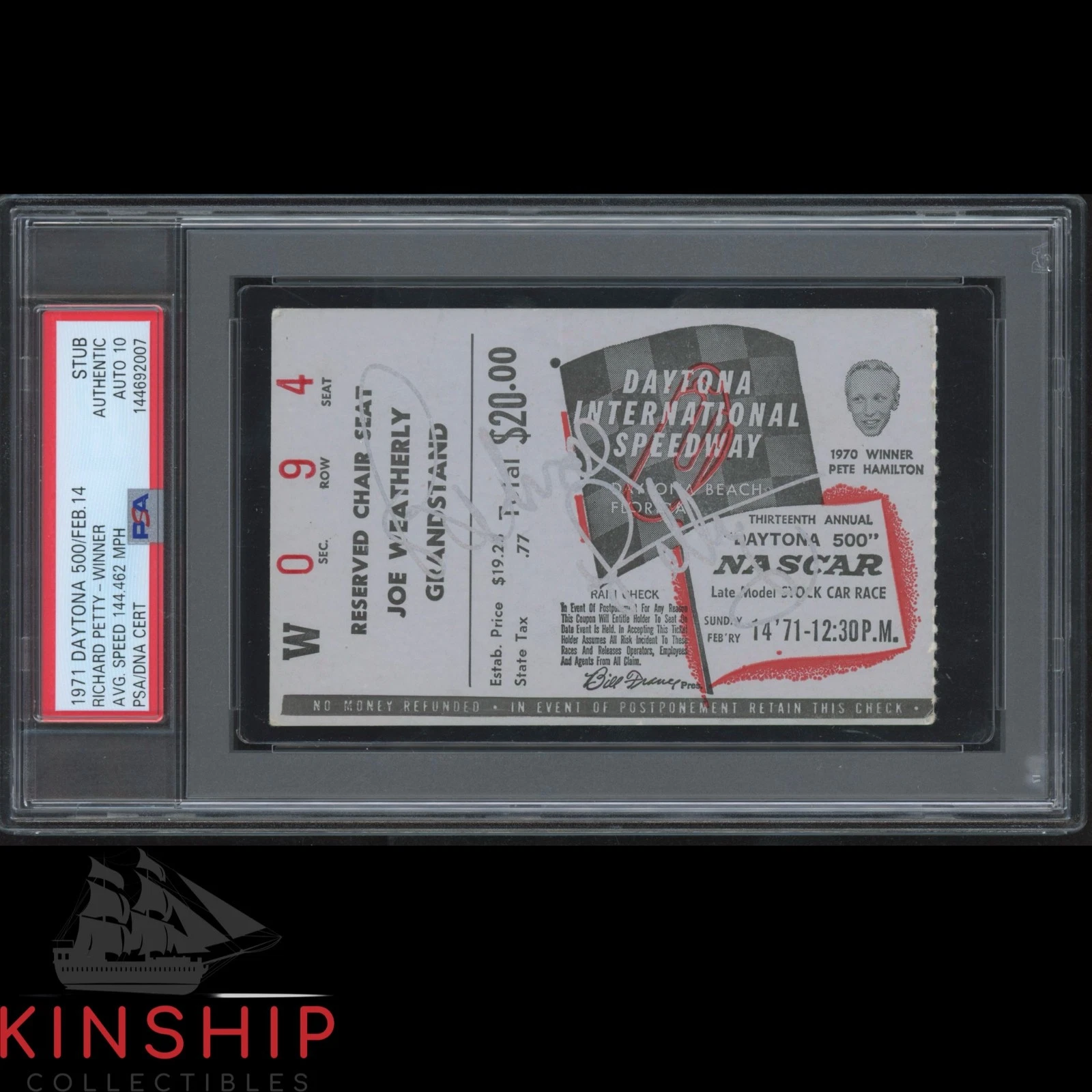 Richard Petty signed 1971 Daytona 500 Ticket PSA DNA Slab NASCAR Win Auto C6065