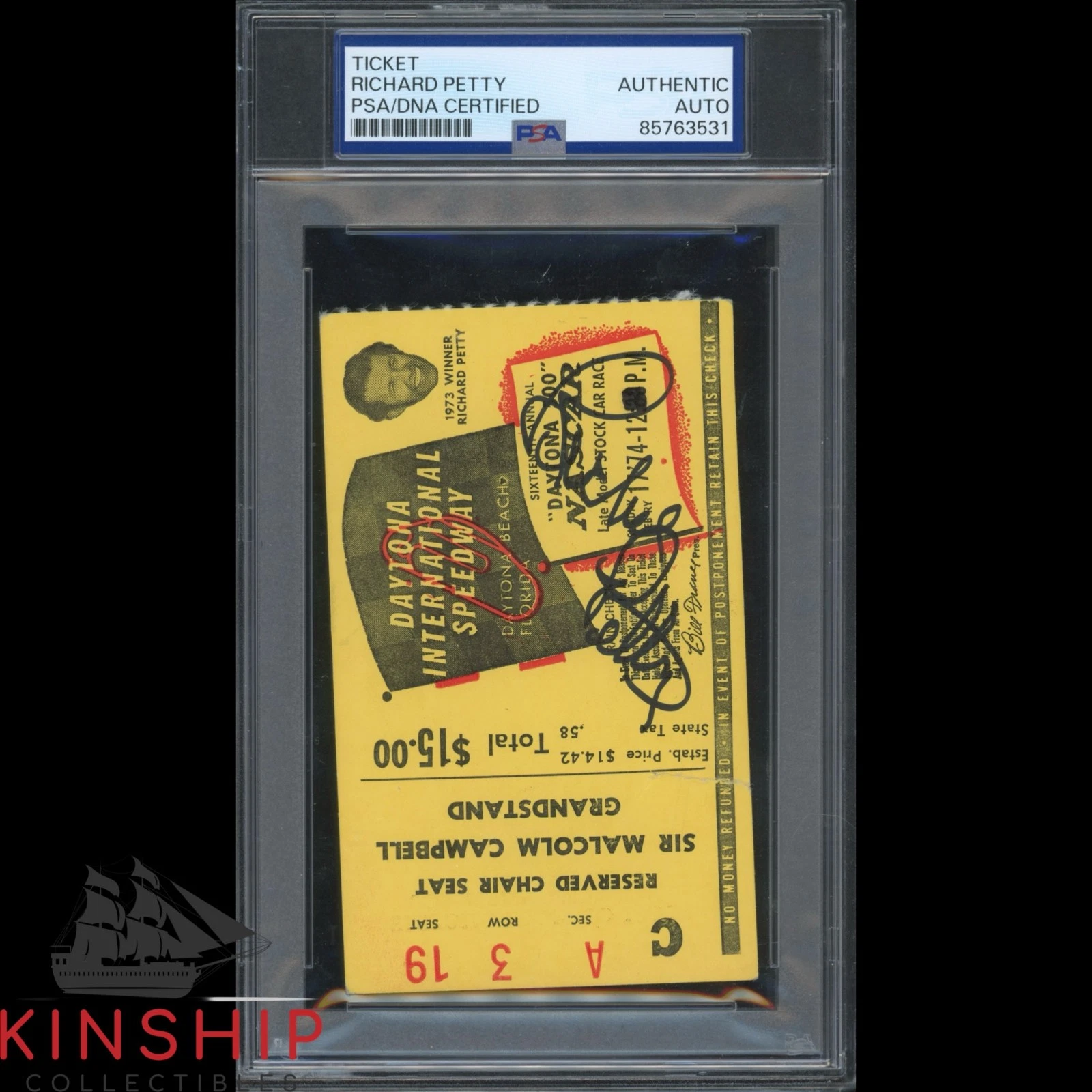 Richard Petty signed 1974 Daytona 500 Ticket PSA DNA Slab NASCAR Win Auto C6182