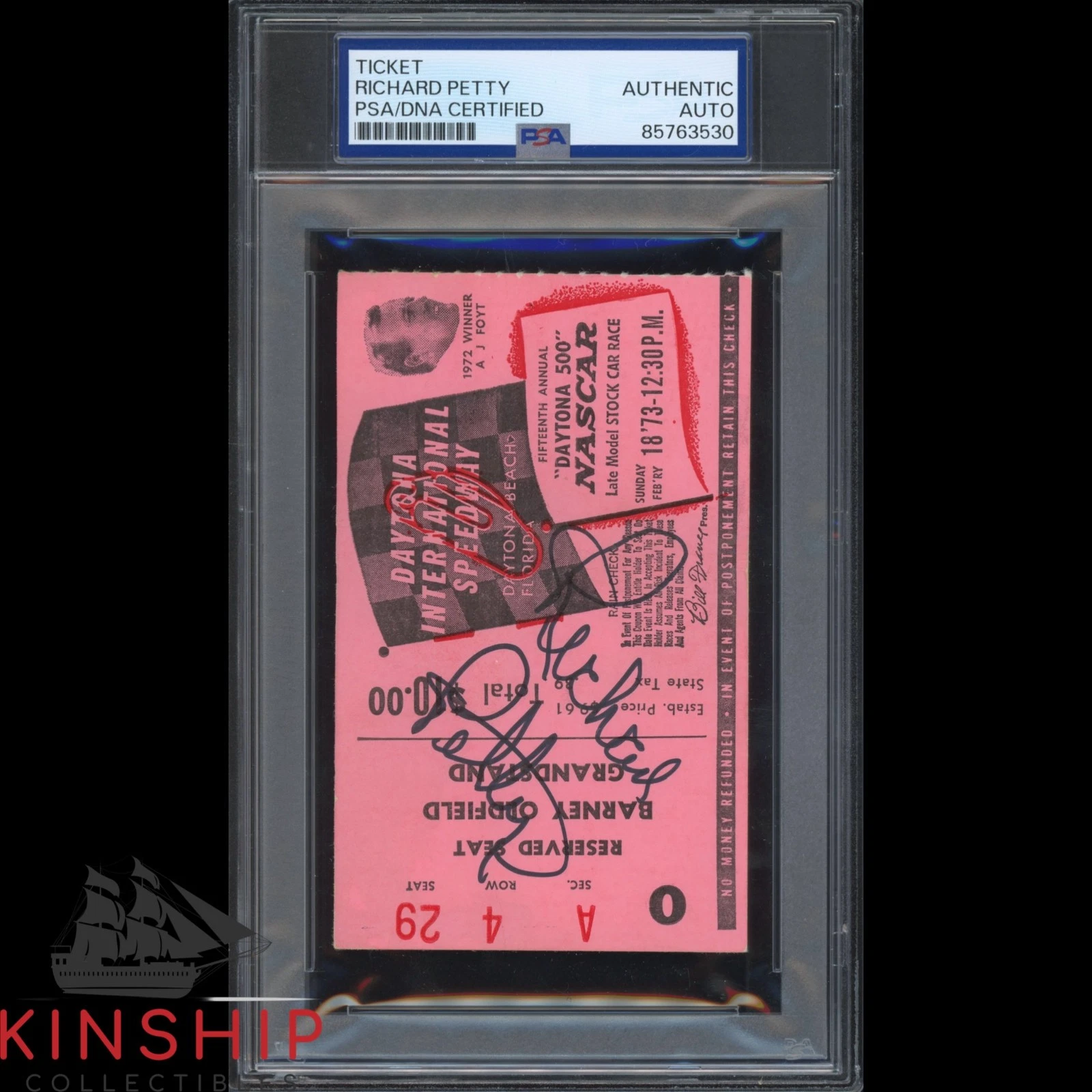 Richard Petty signed 1973 Daytona 500 Ticket PSA DNA Slab NASCAR Win Auto C6183
