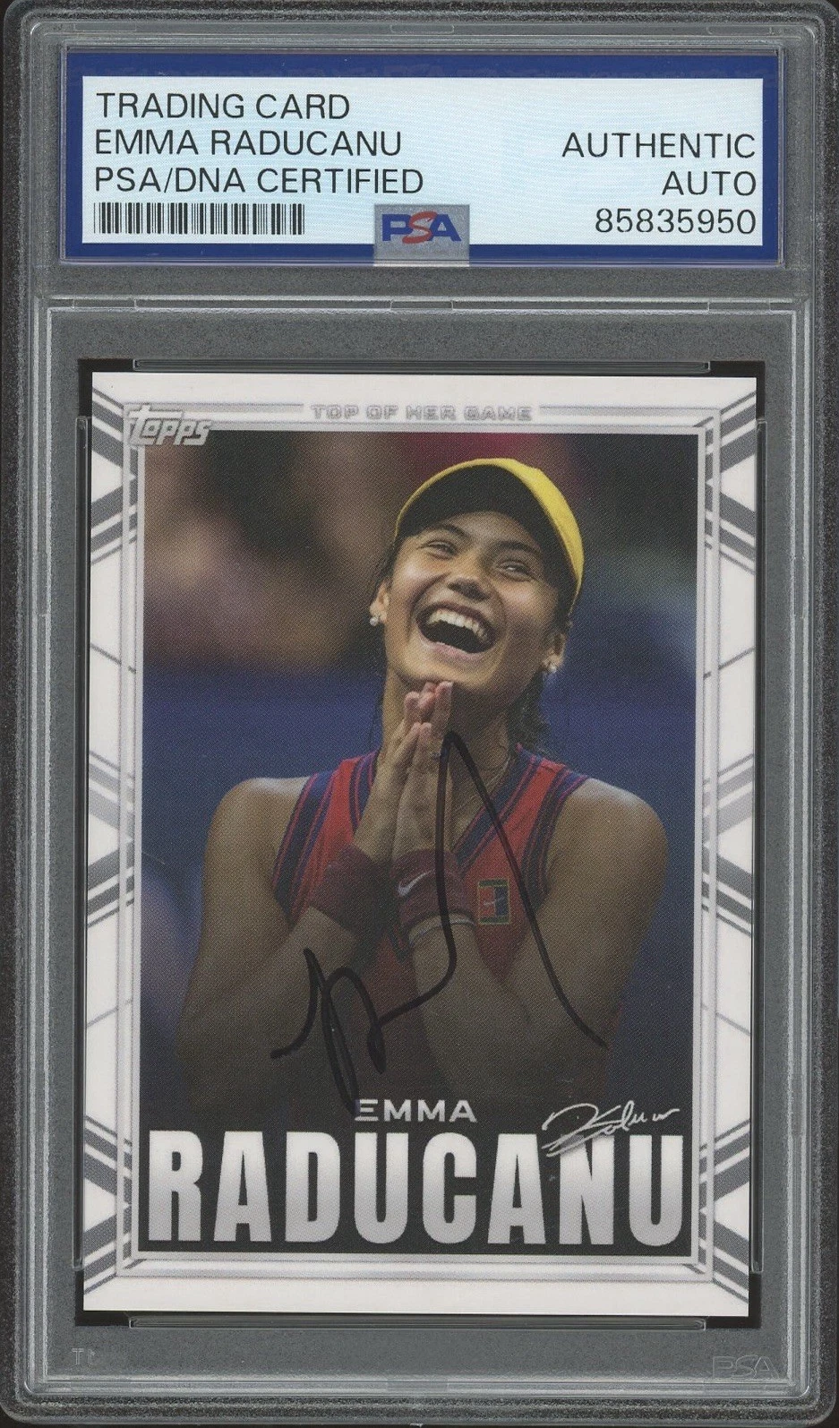 2022 Topps X Emma Raducanu #28 Signed Top Of Her Game US Open Rookie PSA AUTO RC