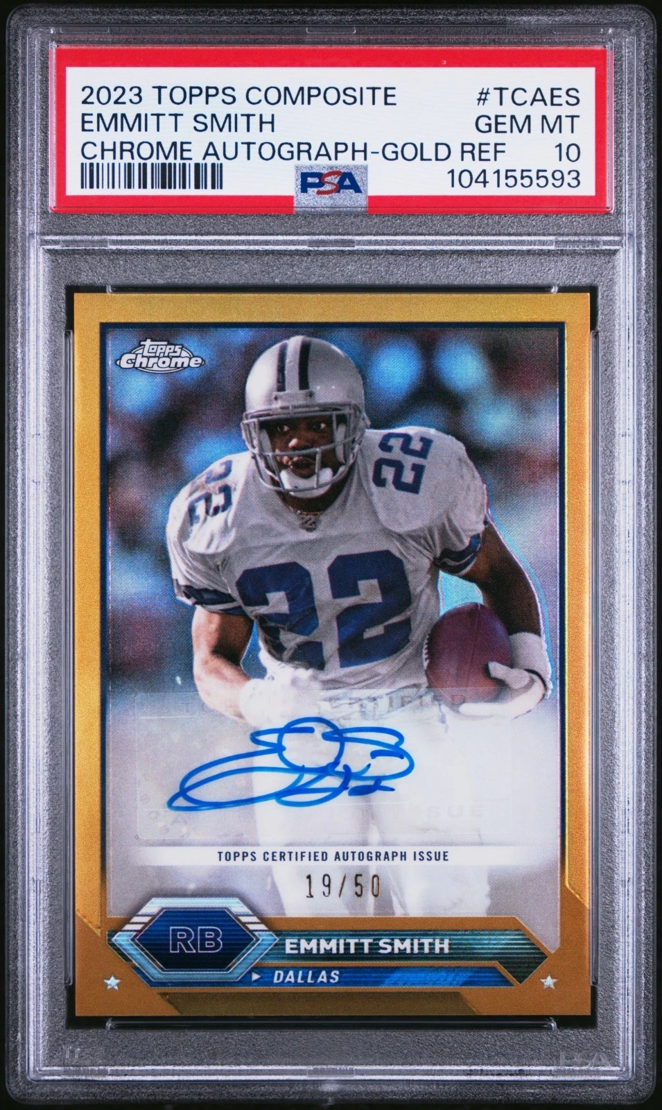 2023 Topps Chrome Gold Refractor #TCAES Emmitt Smith Signed /50 Auto PSA 10