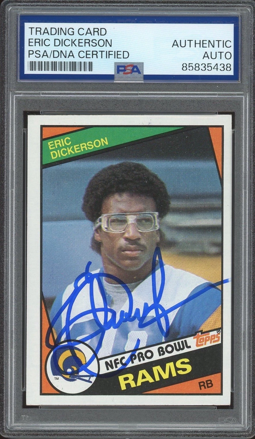 1984 Topps NFL #280 Eric Dickerson Signed Rookie Card PSA/DNA AUTO RC LA RAMS