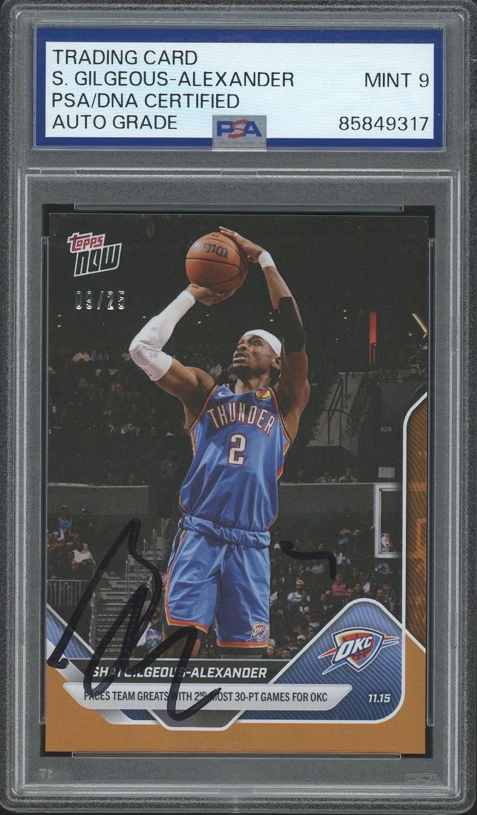 2025 Topps Now NBA #56 Shai Gilgeous-Alexander Orange Foil /25 PSA/DNA AUTO 9