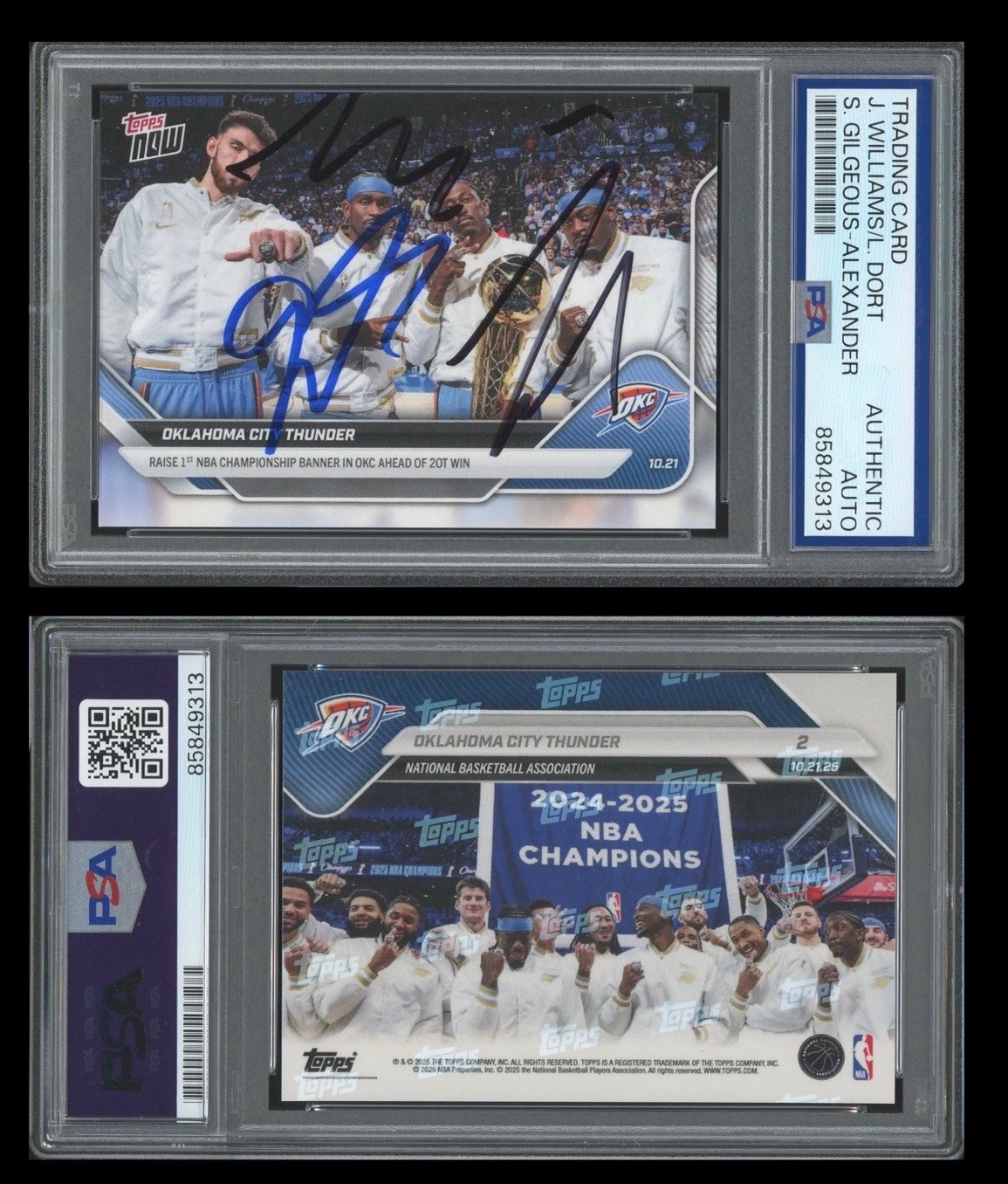 2025 Topps Now #2 Shai Gilgeous-Alexander/JDub/Dort NBA CHAMPIONS Card PSA AUTO