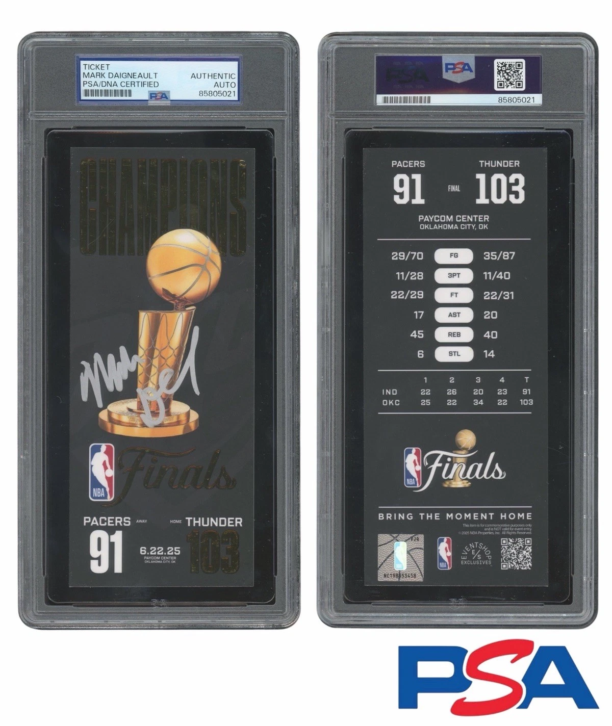 Mark Daigneault Signed 2025 NBA FINALS CHAMPIONS Ticket PSA AUTO OKC THUNDER