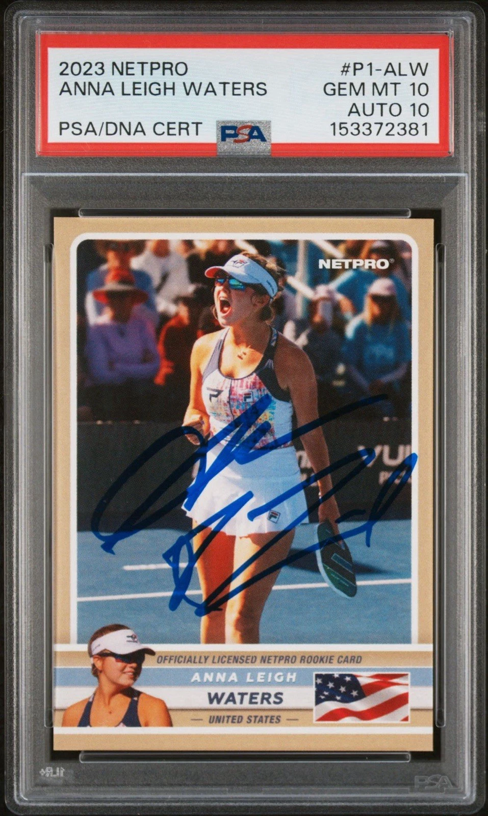 2023 NetPro #P1-ALW Anna Leigh Waters Signed Rookie Card /999 PSA 10/AUTO 10 RC