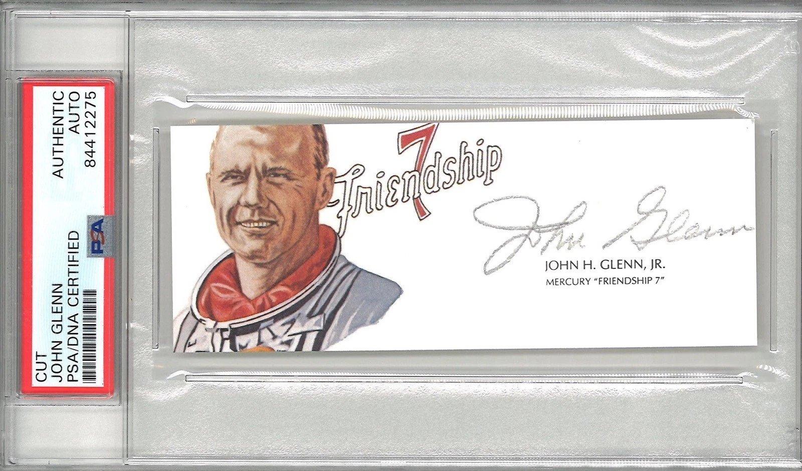 John Glenn Signed Cut Signature PSA/DNA Mercury 7 First American Orbit Earth
