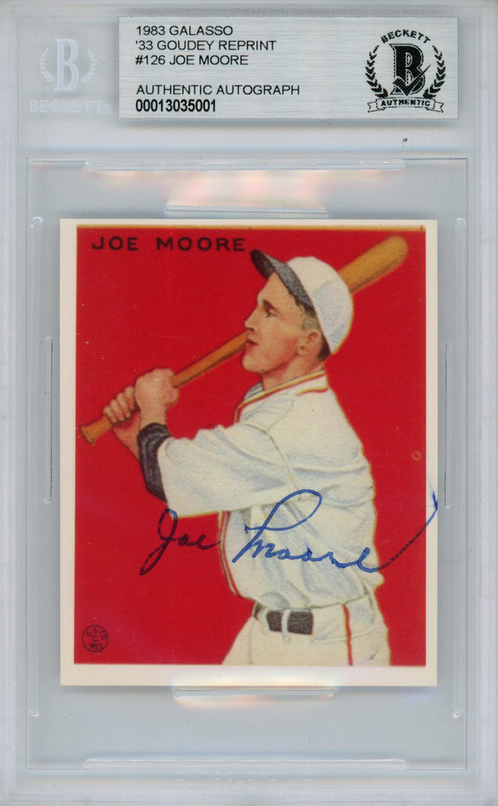 Joe Moore Signed 1983 Galasso '33 Goudey Reprint #126 Card BAS Slab 38492