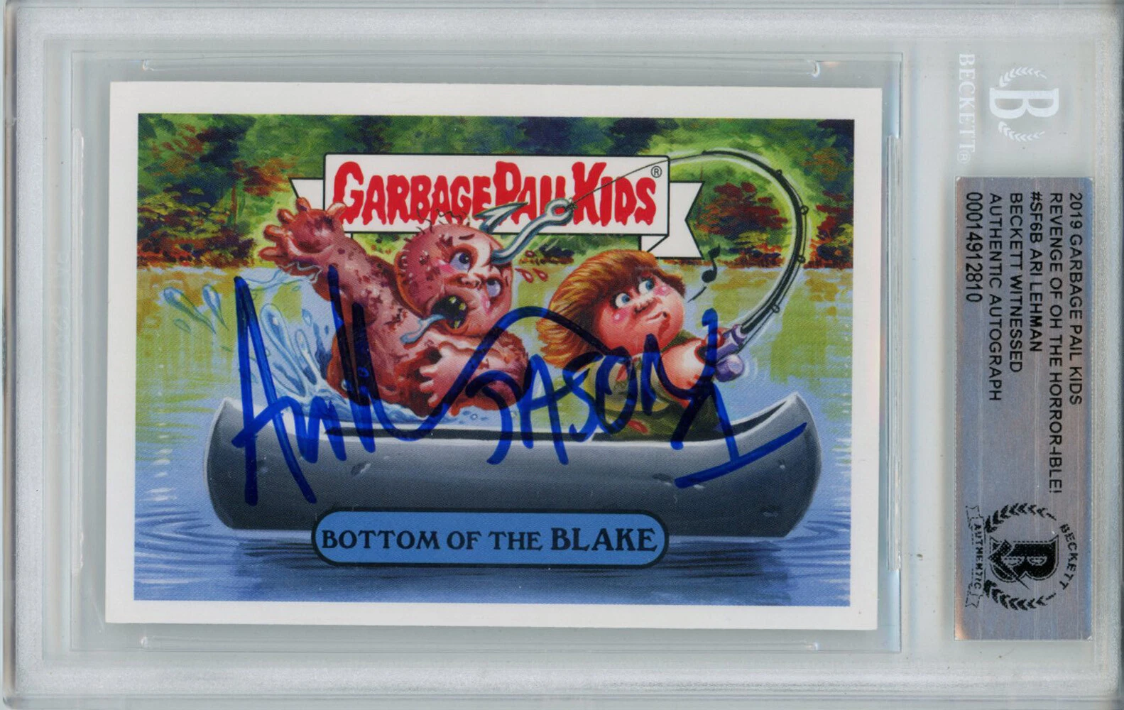 ARI LEHMAN SIGNED 2019 GARBAGE PAIL KIDS BOTTOM OF THE BLAKE SF6B BAS SLAB 43066 COLLECTIBLE MEMORABILIA
