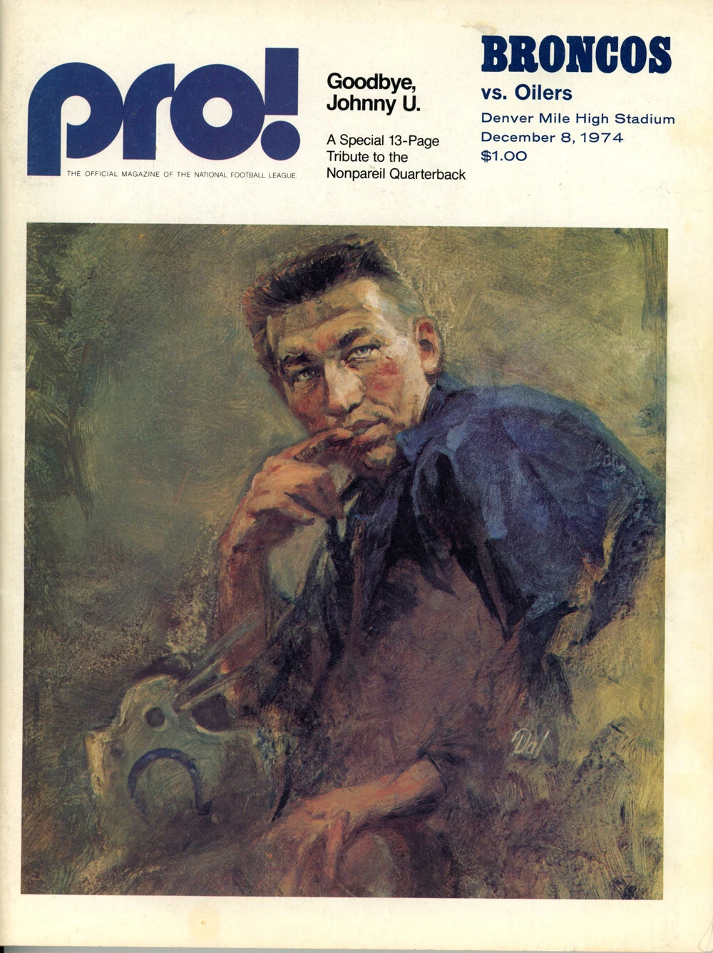 Denver Broncos Unsigned Pro! Magazine Dec 8 1974 Unitas Cover 43170