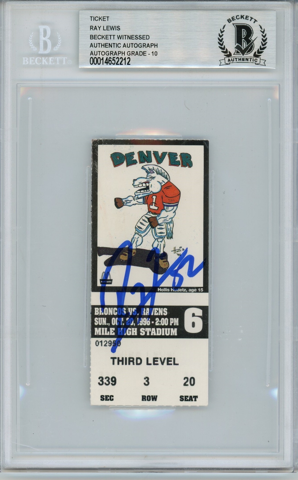 Ray Lewis Signed Baltimore Ravens Ticket 10/20/96 vs DEN BAS Slab 39451