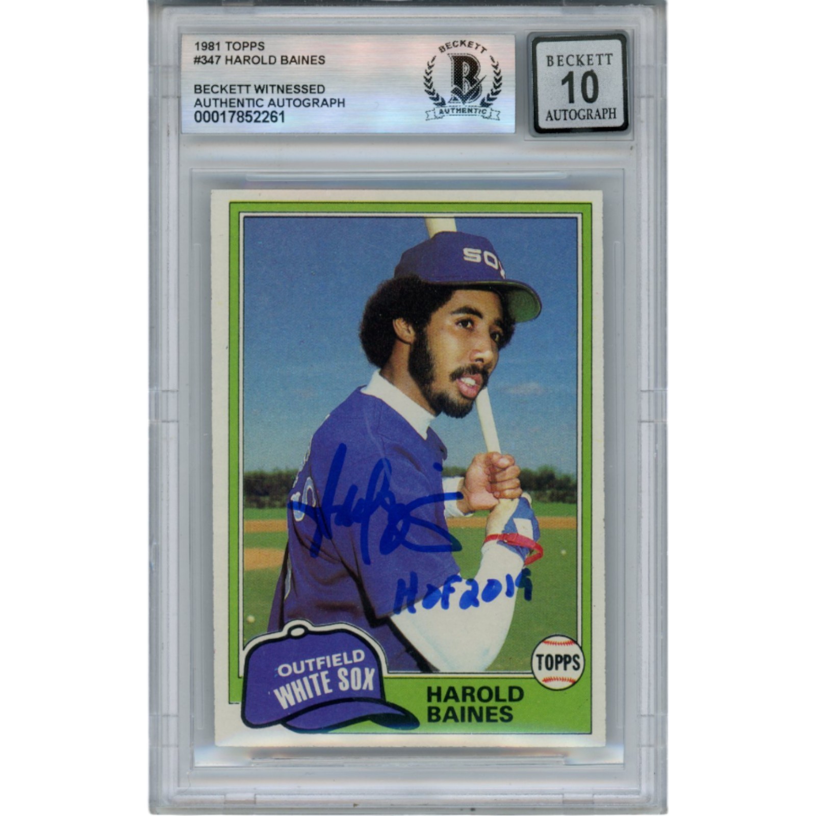 Harold Baines Autographed 1981 Topps #347 HOF Slabbed Trading Card Beckett 50613