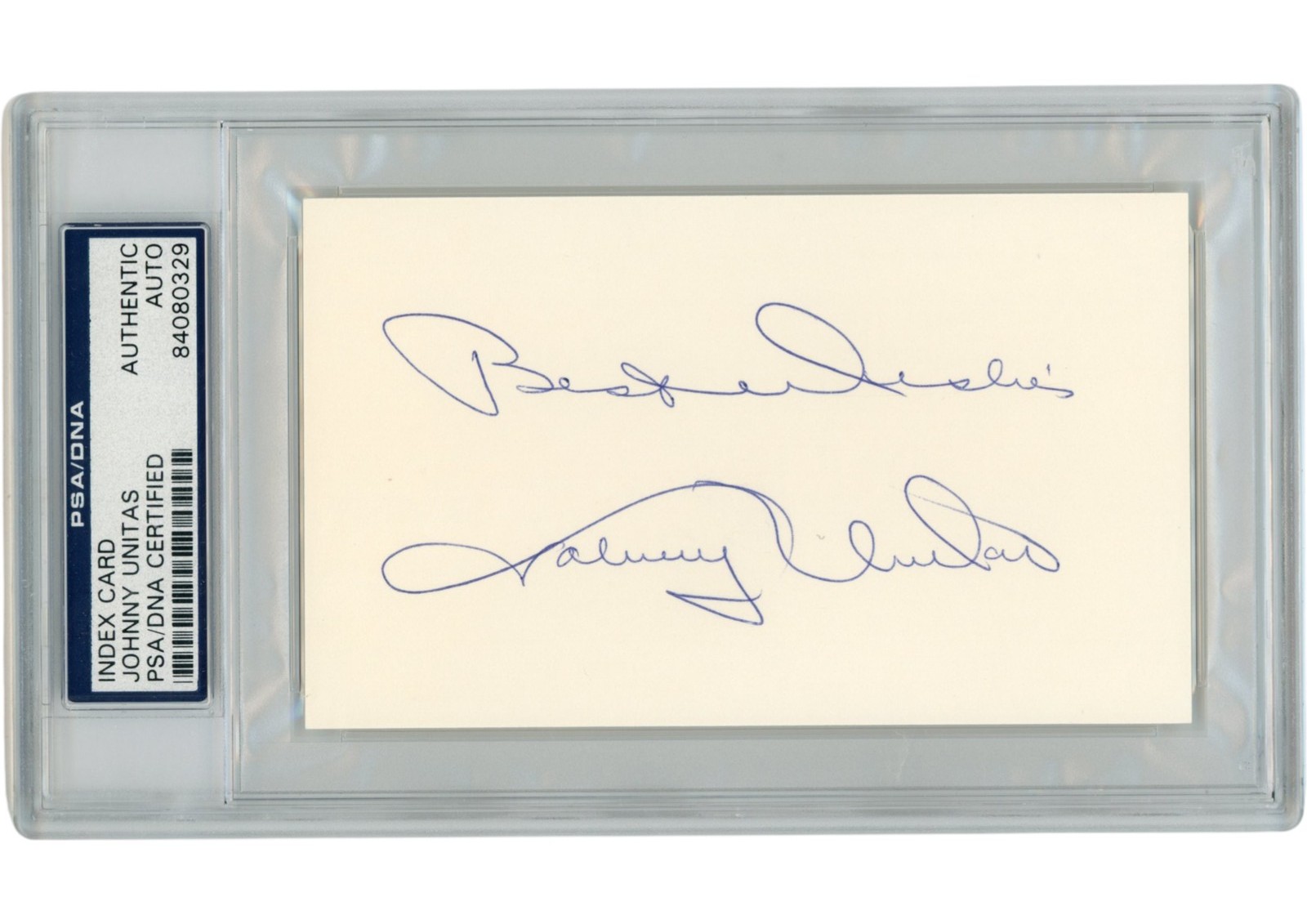 Johnny Unitas Autographed Baltimore Colts Index Card Best Wishes Slab PSA 54926
