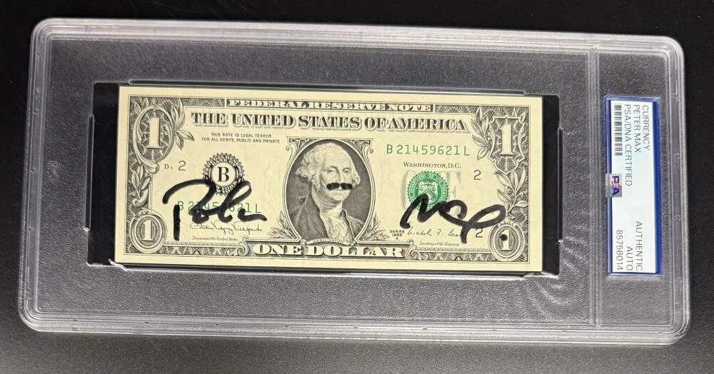 Peter Max Signed Autograph PSA/DNA COA Slab Encapsulated $1 Dollar Sketch Bill