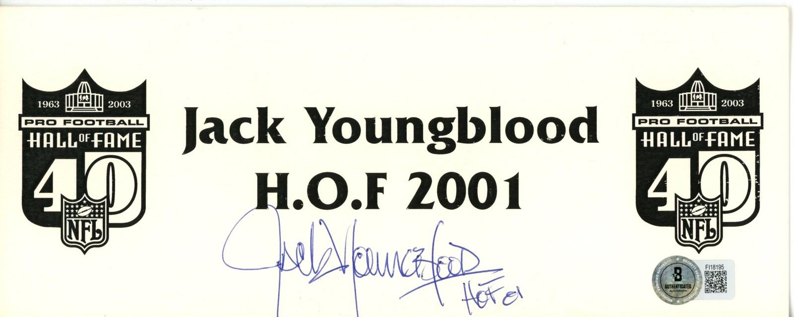 Jack Youngblood Autographed Los Angeles Rams NFL HOF Place Card Beckett 56225