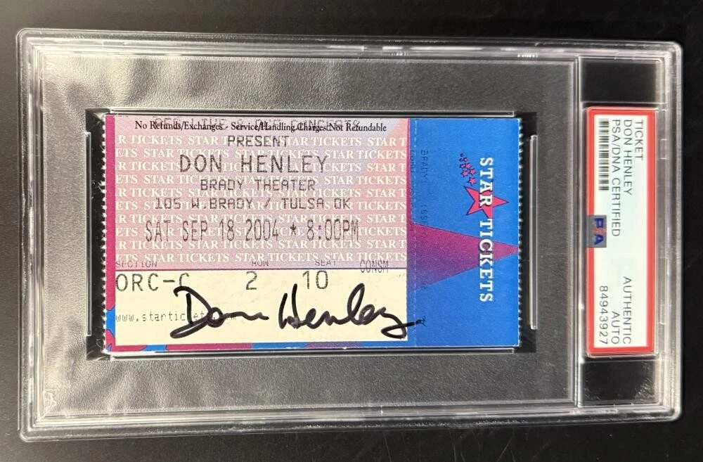 Don Henley Eagles Signed Autograph PSA/DNA COA Slabbed 2004 Tulsa Star Ticket