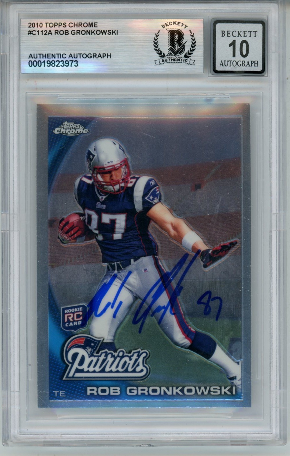 Rob Gronkowski Autographed '10 Topps Chrome #C112 10auto Card Slab Beckett 57072