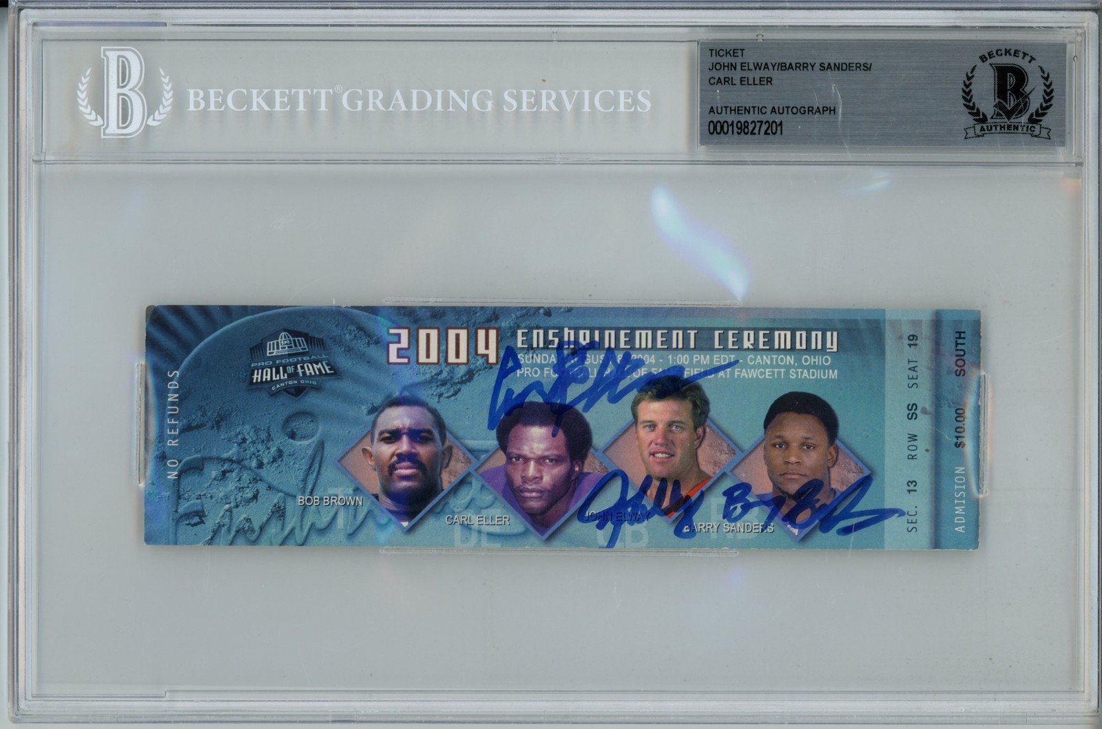 Barry Sanders John Elway Ellers Signed Enshrinement 2004 HOF Ticket BAS 57049