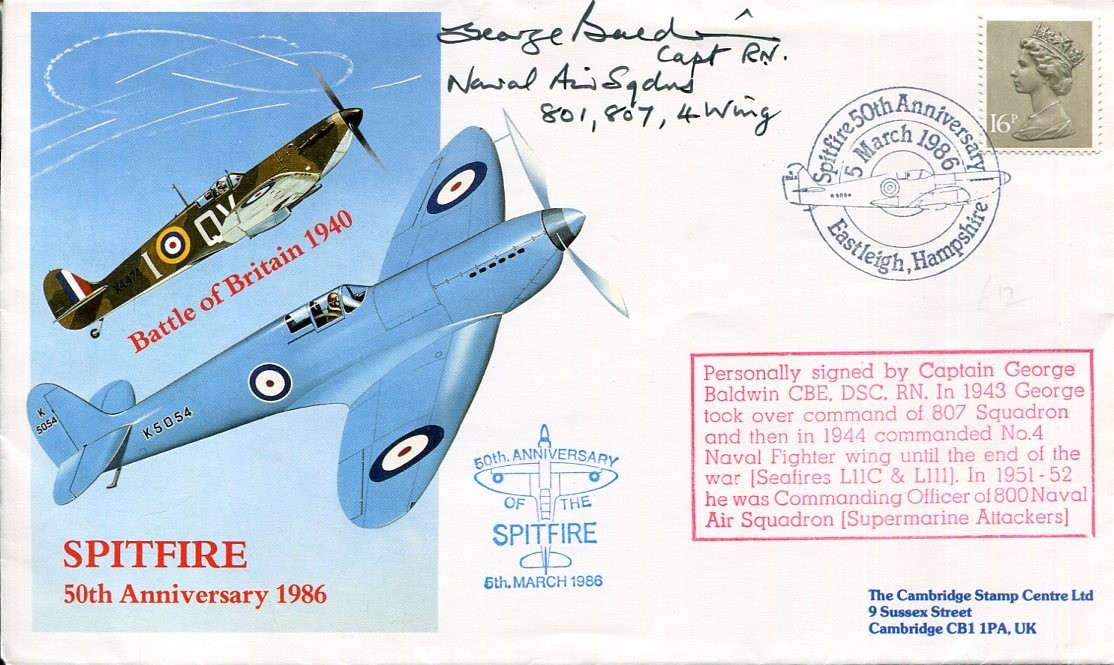 Captain George Baldwin 807 Squadron Spitfire Pilot WWII War Signed Autograph