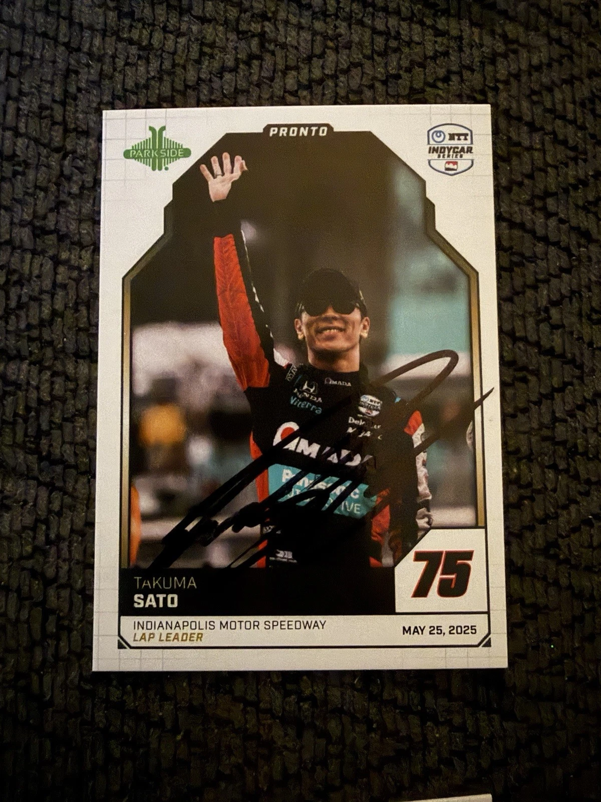 2025 Parkside Indy Car Trading Card 500 Signed Takuma Sato Pronto