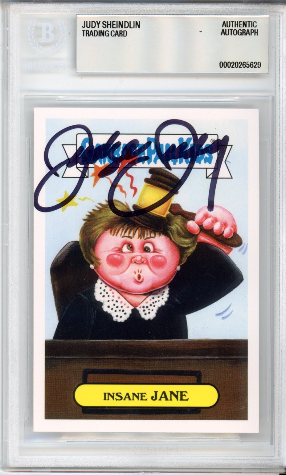 2016 Topps Garbage Pail Kids GPK Insane Jane Judge Judy SIGNED Beckett BAS COA
