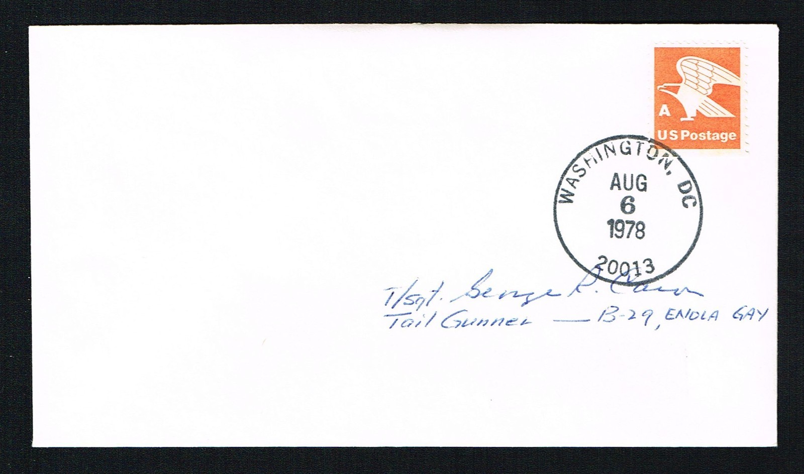 George Caron (d. 1995) signed autograph Postal Cover Tail Gunner ENOLA GAY WWII