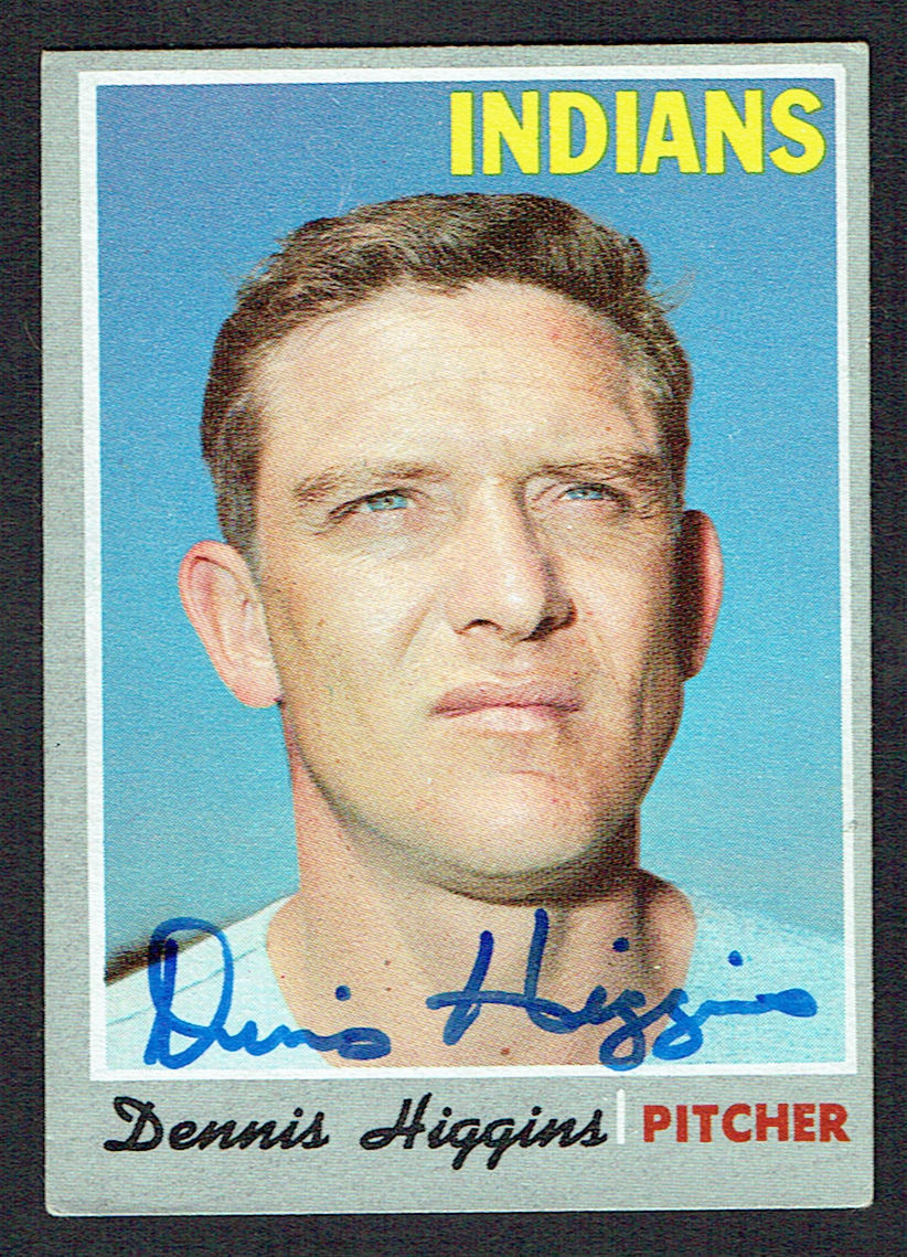 Dennis Higgins #257 signed autograph auto 1970 Topps Baseball Trading Card
