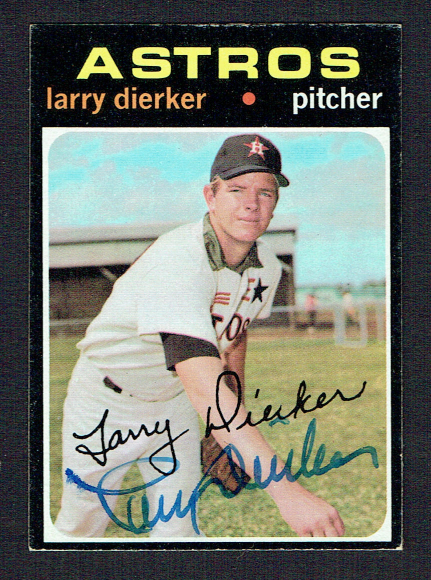 Larry Dierker #540 signed autograph auto 1971 Topps Baseball Trading Card