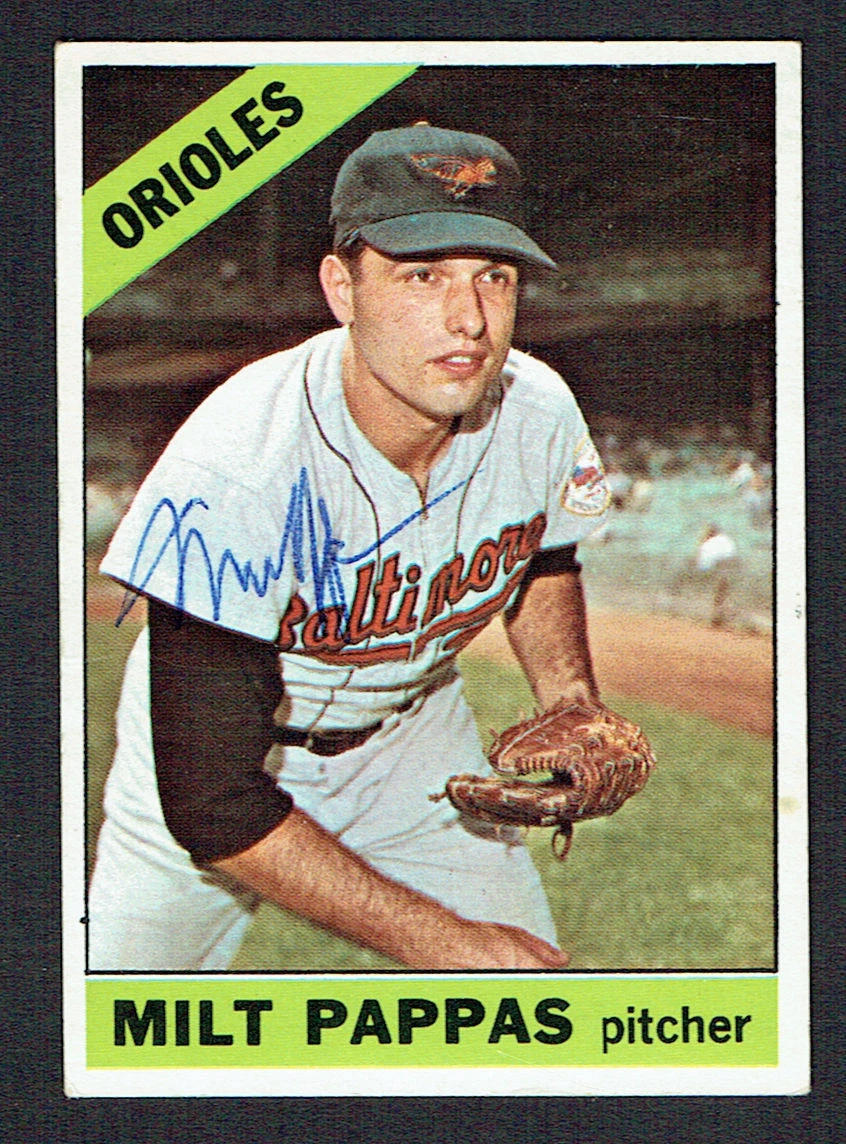 Milt Pappas #105 signed autograph auto 1966 Topps Baseball Trading Card