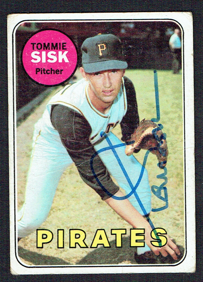 Tommie Sisk #152 signed autograph auto 1969 Topps Baseball Trading Card