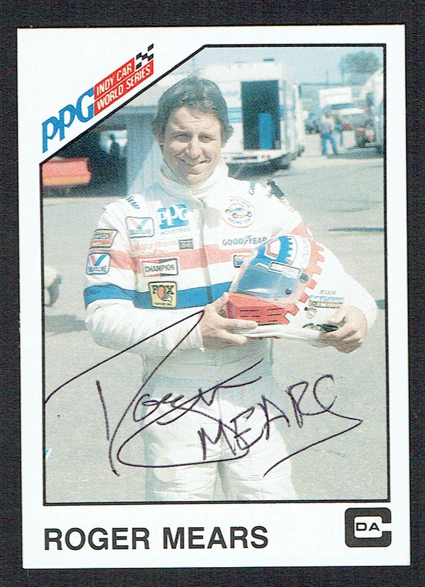Roger Mears #28 signed autograph 1983 A&S Racing PPG Indy Car World Series Card