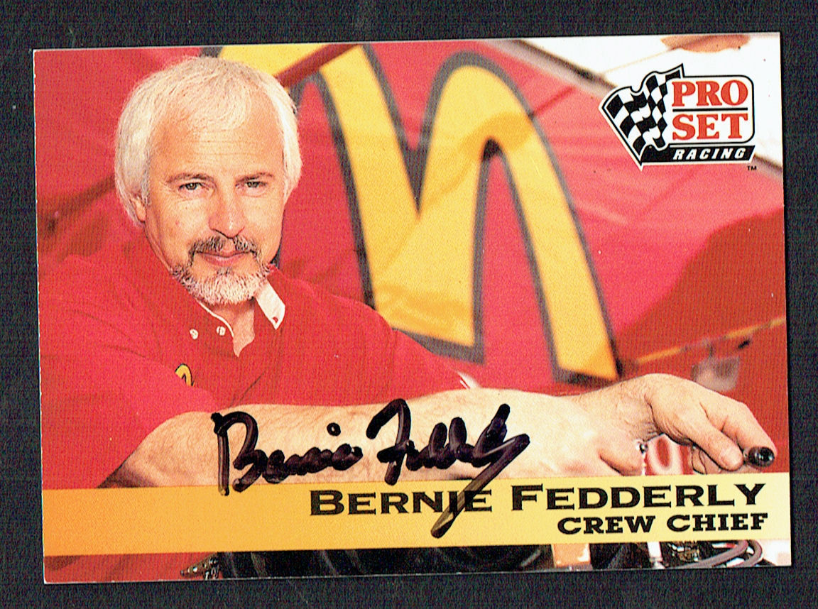 Bernie Fedderly #150 signed autograph auto 1992 Pro Set NHRA Trading Card