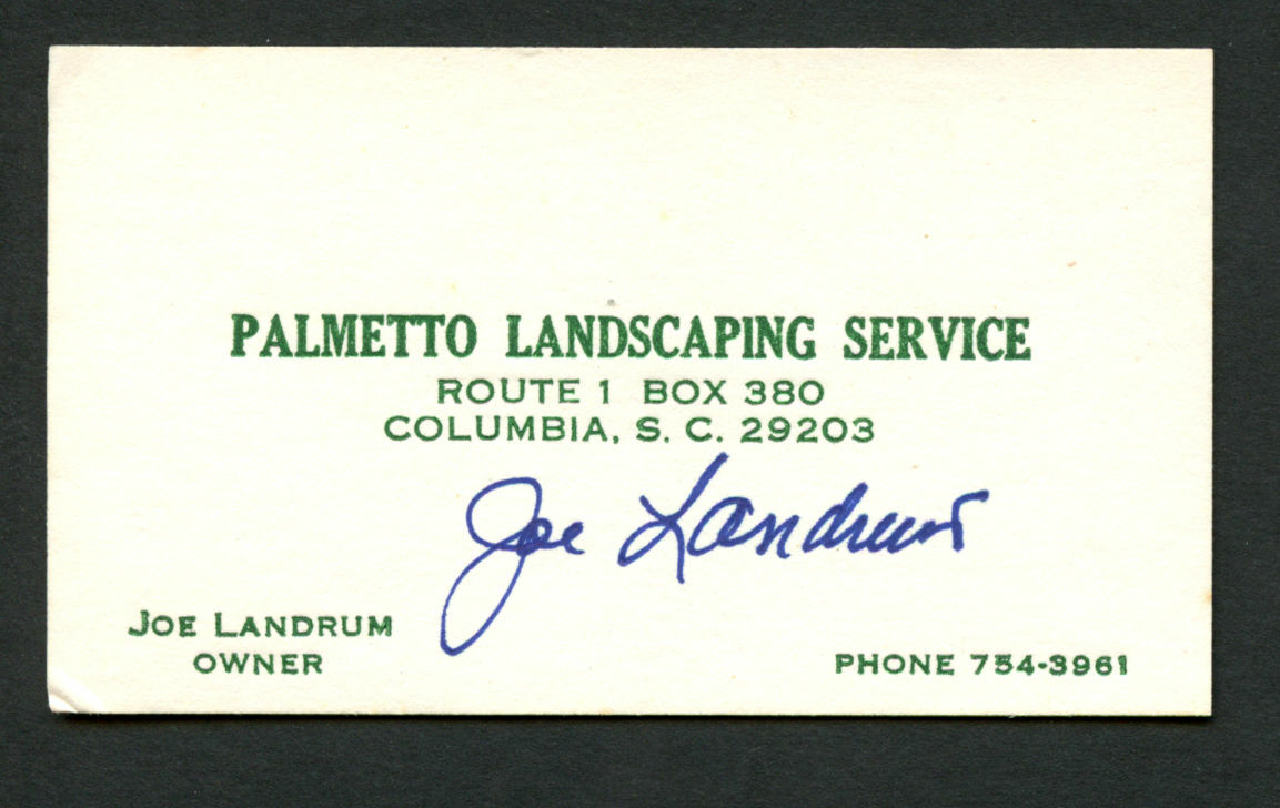 Joe Landrum signed autograph Palmetto Landscaping Owner Business Card BC314