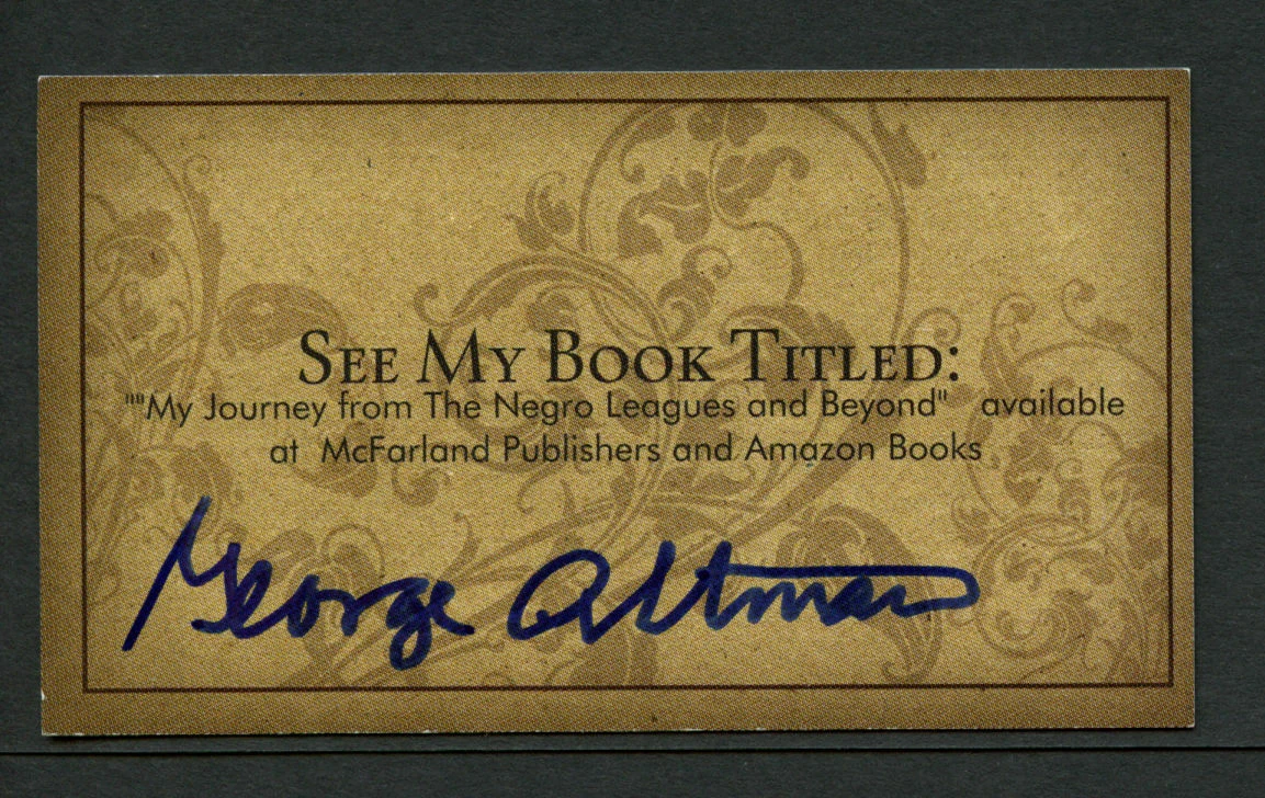 George Altman signed autograph The Negro Leagues and Beyond Business Card BC341