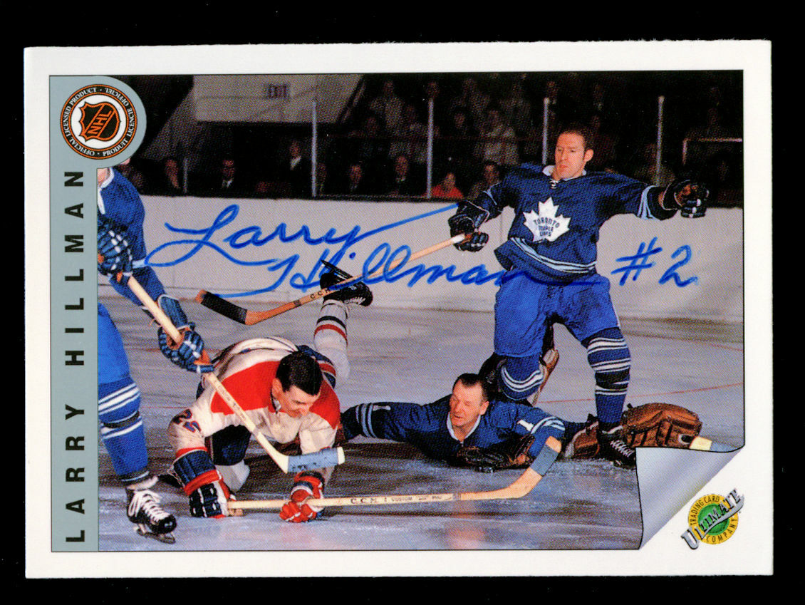 Larry Hillman #36 signed autograph auto 1992 Ultimate Original Six Hockey Card
