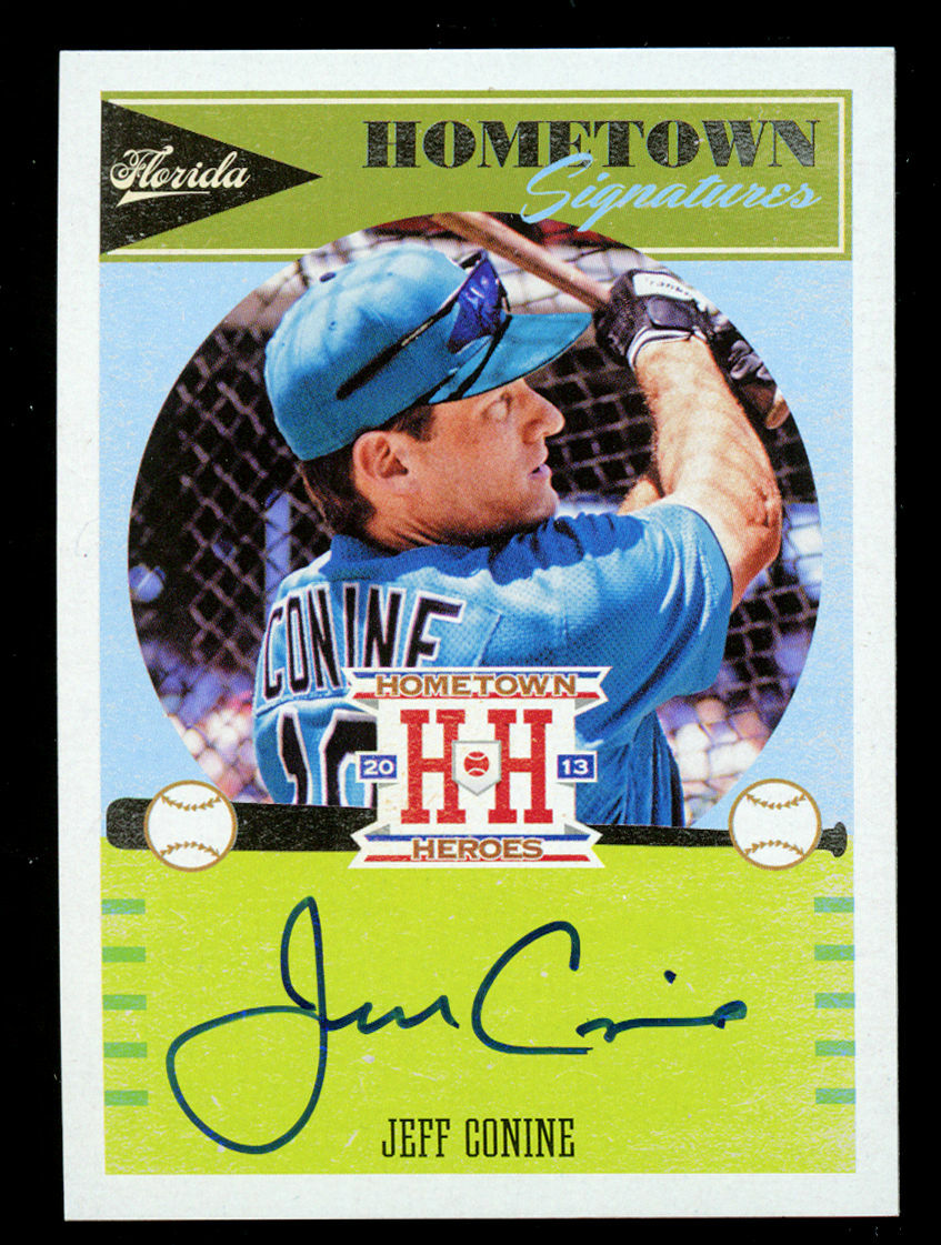 Jeff Conine #HSJE signed autograph auto 2013 Panini Hometown Heros Card