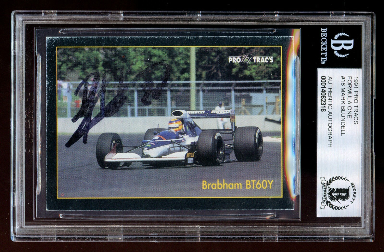 Mark Blundell #18 signed autograph auto 1991 Pro Tracs Formula One BAS Slabbed