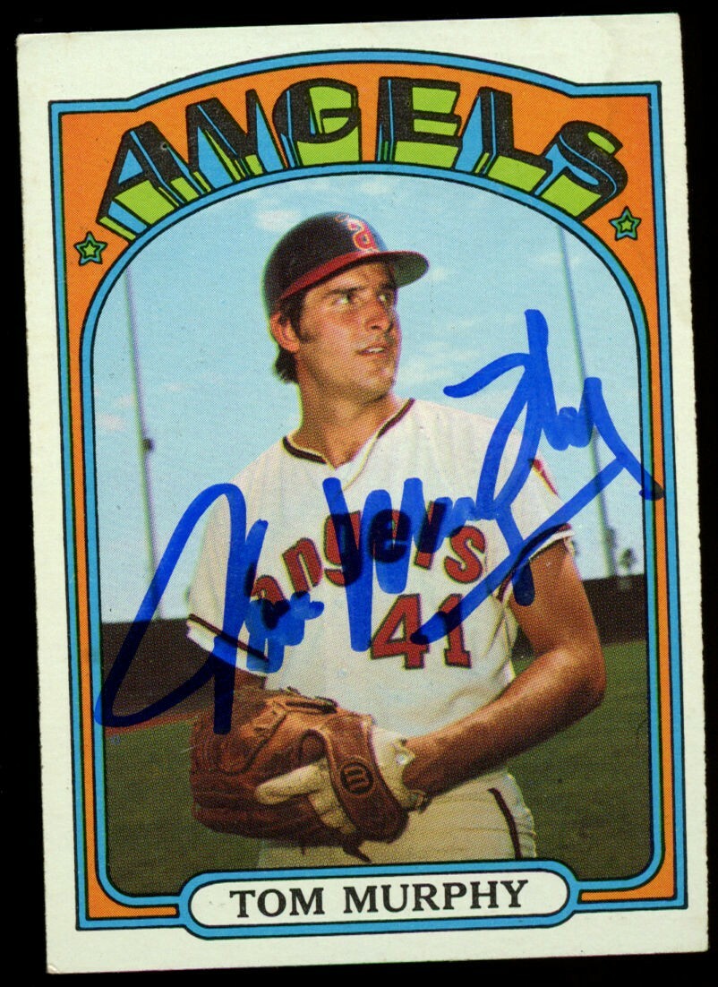 Tom Murphy #354 signed autograph auto 1972 Topps Baseball Trading Card