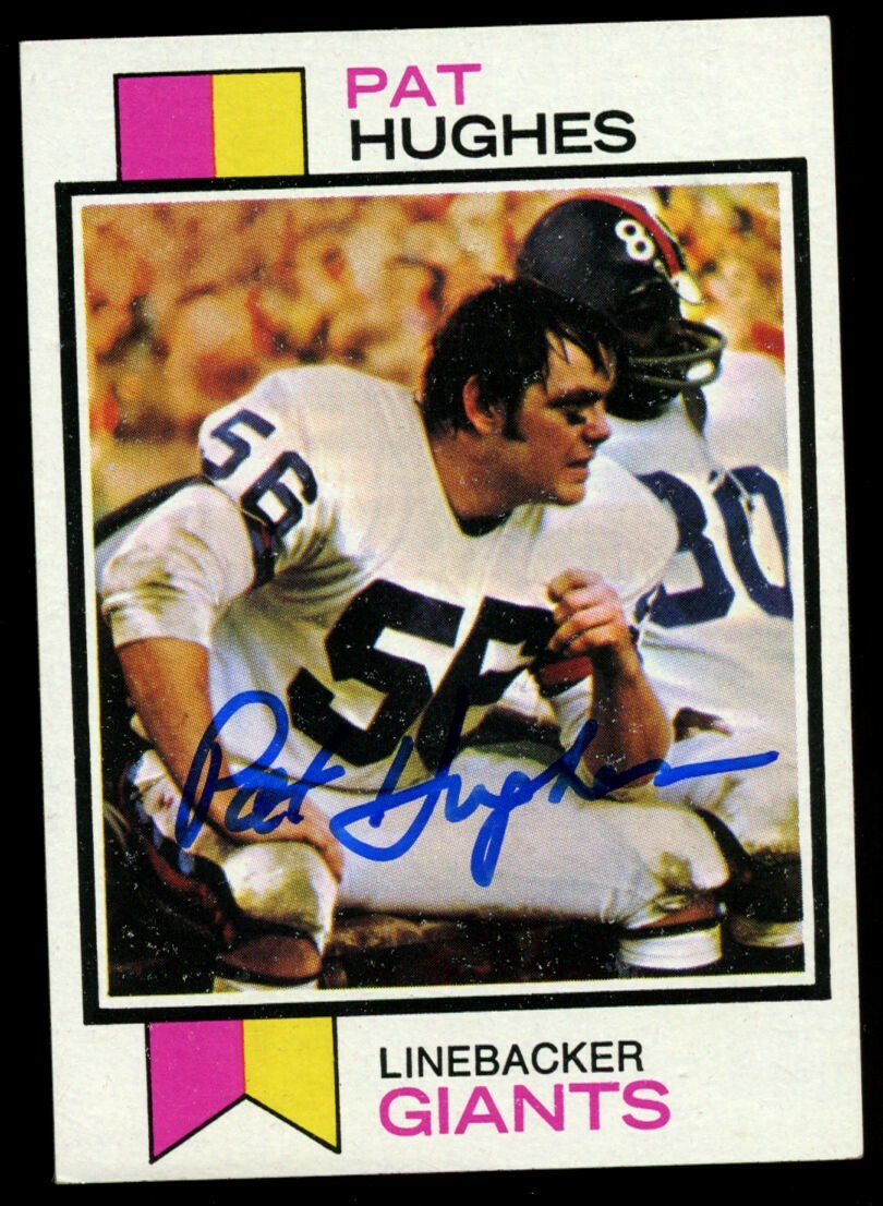 Pat Hughes #201 signed autograph auto 1973 Topps Football Trading Card