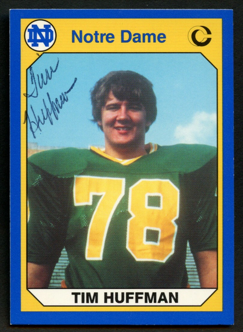Tim Huffman #82 signed autograph auto 1990 Notre Dame Collegiate Collection Card