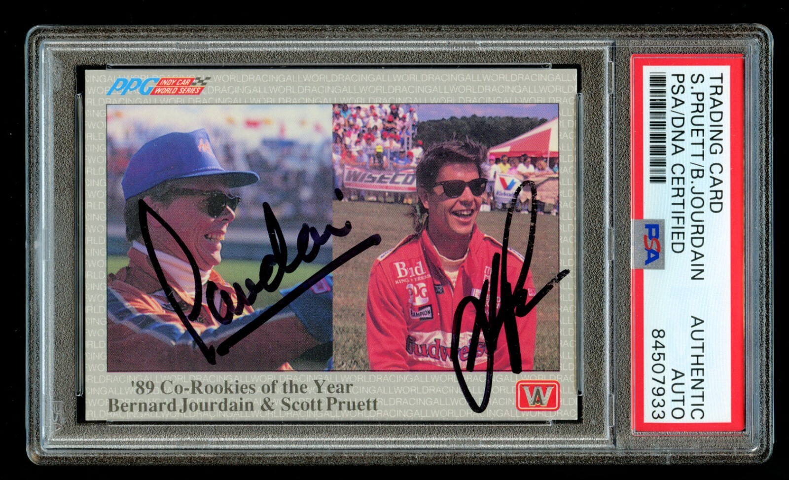 Scott Pruett & Bernard Jourdain #64 signed autograph 1991 PPG Indy Card PSA Slab