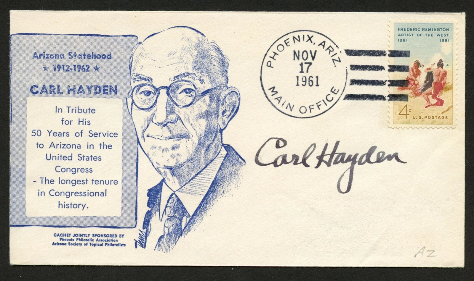 Carl Hayden d1972 signed autograph auto First Day Cover US Senator Arizona FDC