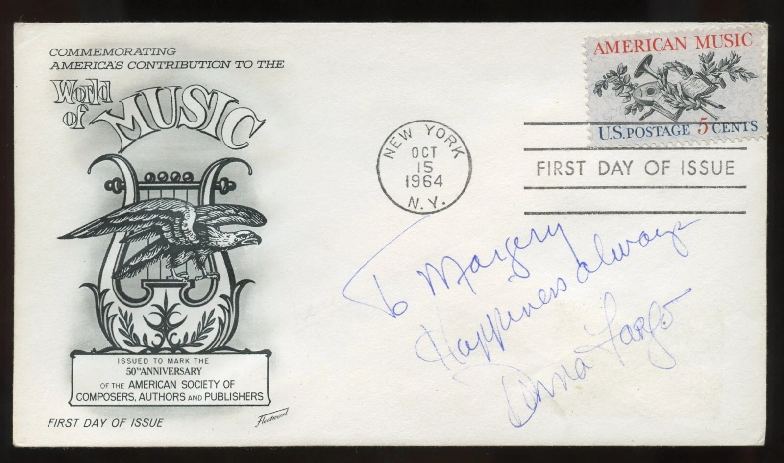Dana Fargo signed autograph auto Singer The Happiest Girl in The Whole USA FDC