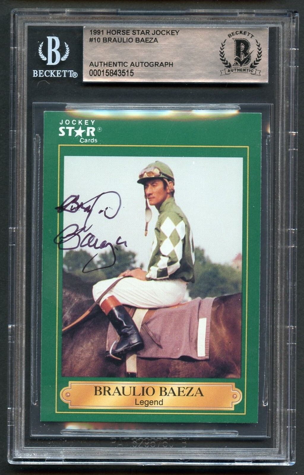 Braulio Baeza #10 signed autograph auto 1991 Horse Jockey Star Card BAS Slabbed