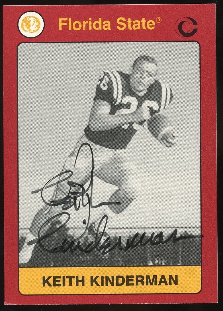 Keith Kinderman #153 signed autograph 1991 Florida St Collegiate Collection Card