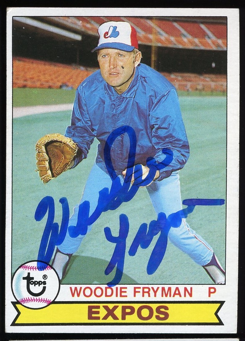 Woodie Fryman #269 signed autograph auto 1979 Topps Baseball Trading Card