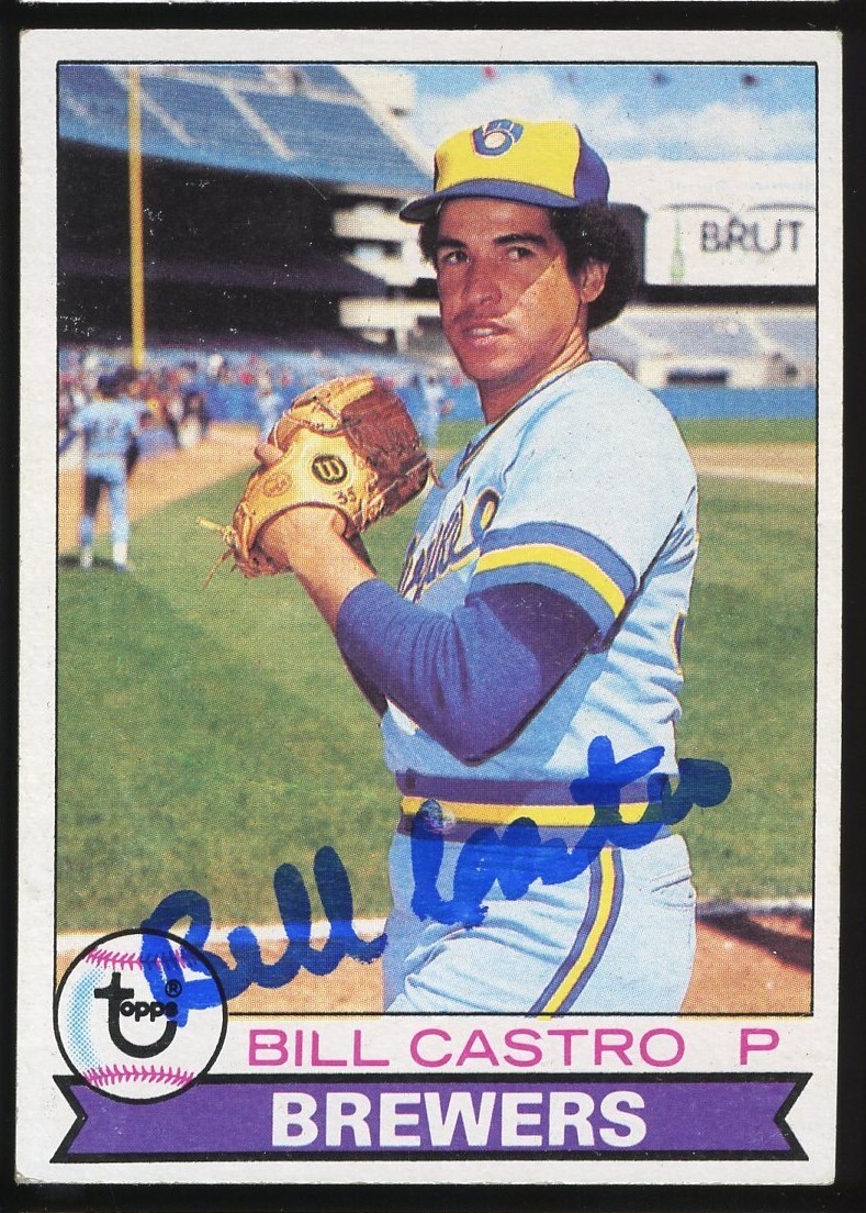 Bill Castro #133 signed autograph auto 1979 Topps Baseball Trading Card