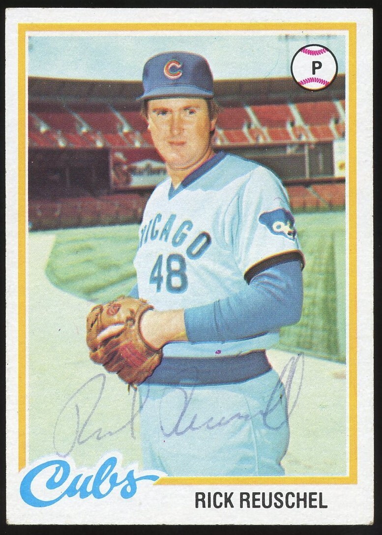 Rick Reuschel #50 signed autograph auto 1978 Topps Baseball Trading Card