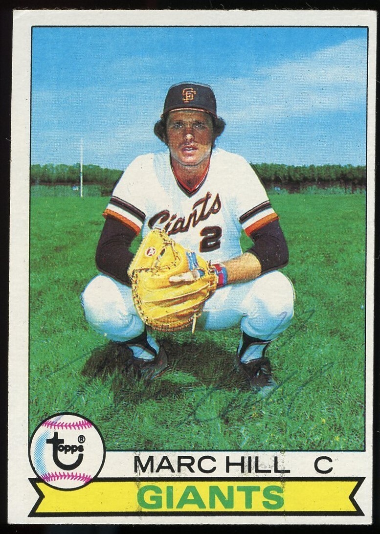 Marc Hill #11 signed autograph auto 1979 Topps Baseball Trading Card