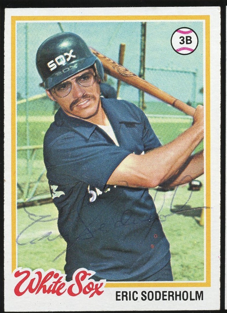 Eric Soderholm #602 signed autograph auto 1978 Topps Baseball Trading Card